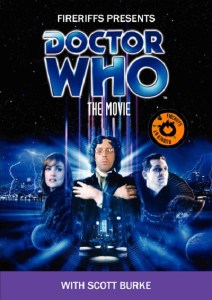 FireRiffs Presents: Doctor Who the Movie