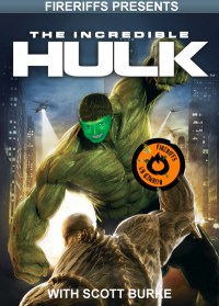 FireRiffs Presents: The Incredible Hulk